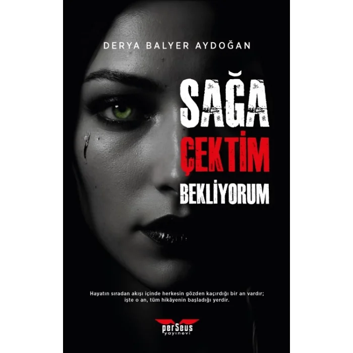 Sağa Çektim Bekliyorum