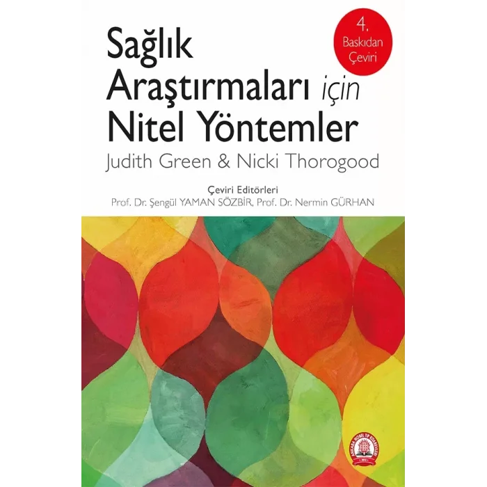 Sağlık Araştırmaları için Nitel Yöntemler