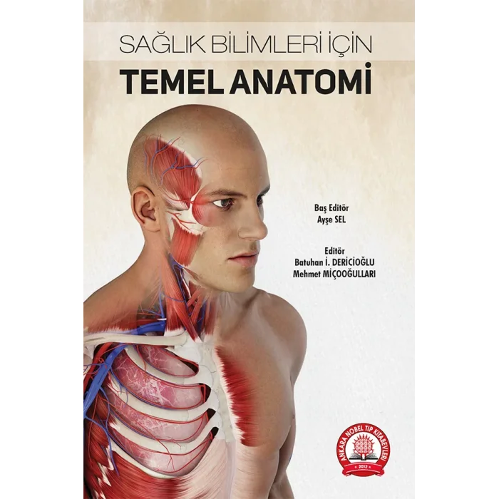 Sağlık Bilimleri İçin Temel Anatomi
