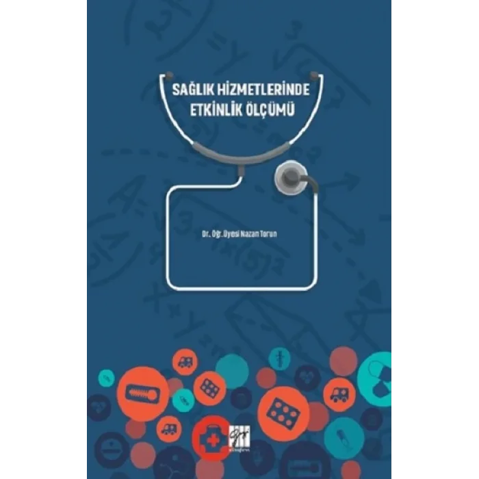 Sağlık Hizmetlerinde Etkinlik Ölçümü