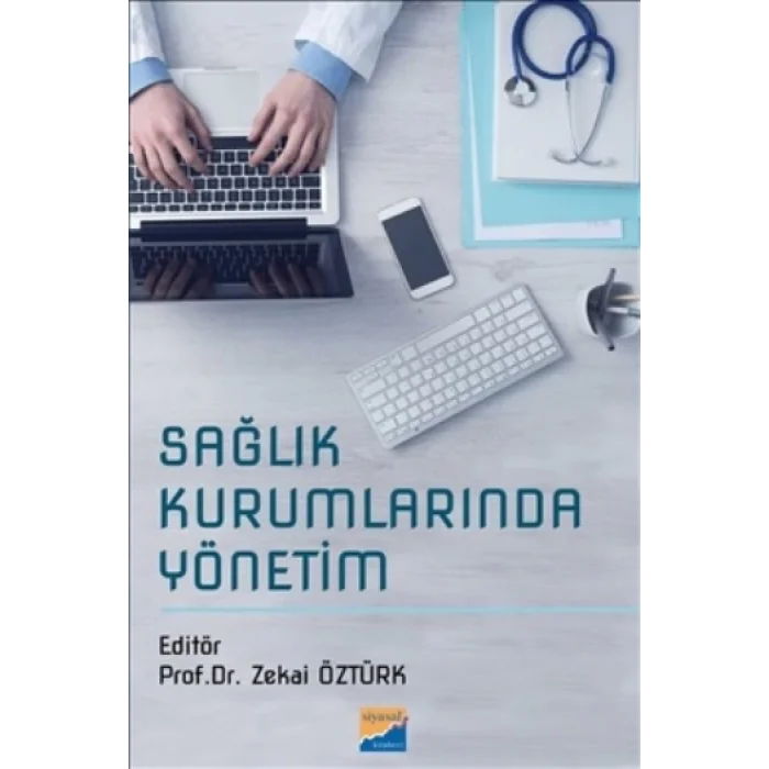Sağlık Kurumlarında Yönetim