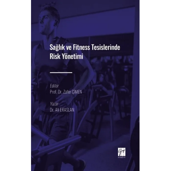Sağlık ve Fitness Tesislerinde Risk Yönetimi