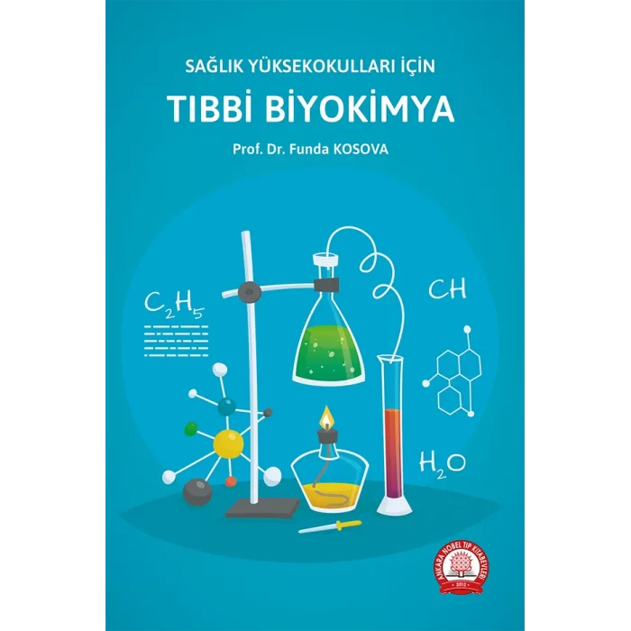 Sağlık Yüksekokulları İçin Tıbbi Biyokimya