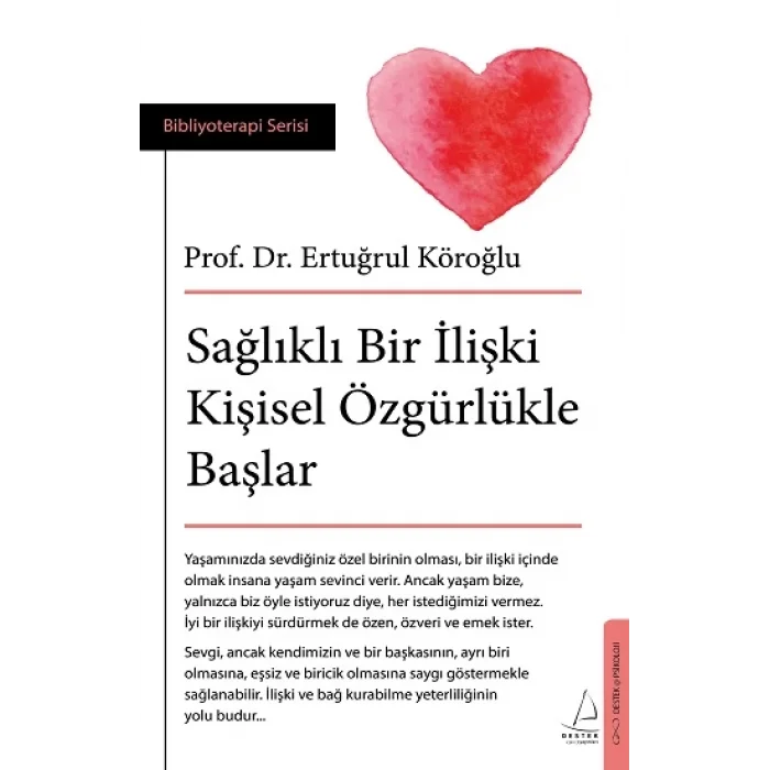Sağlıklı Bir İlişki Kişisel Özgürlükle Başlar
