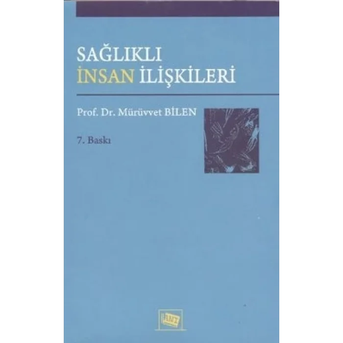Sağlıklı İnsan İlişkileri