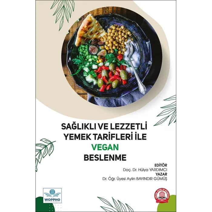 Sağlıklı ve Lezzetli Yemek Tarifleri İle Vegan Beslenme