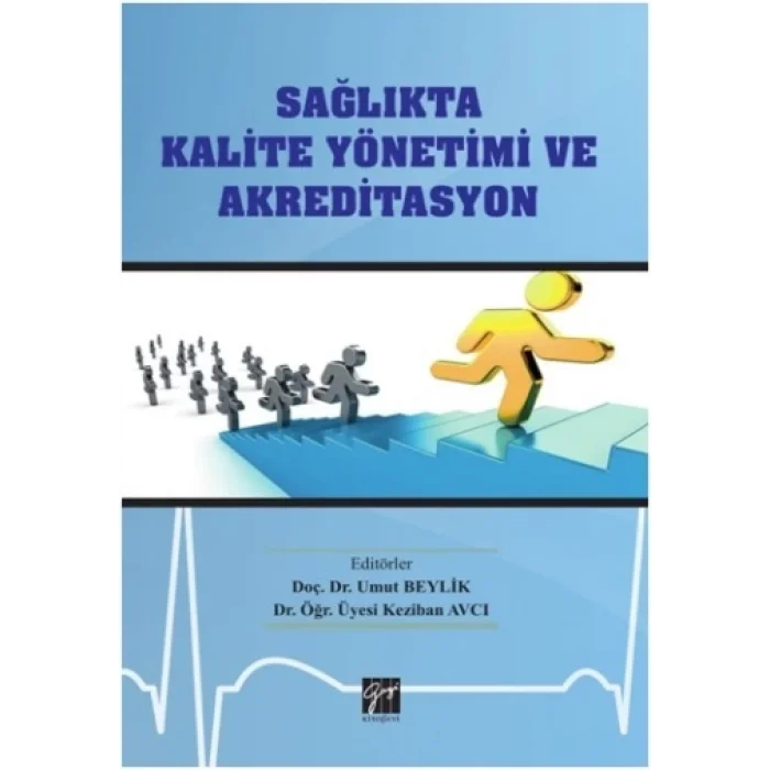 Sağlıkta Kalite Yönetimi ve Akreditasyon