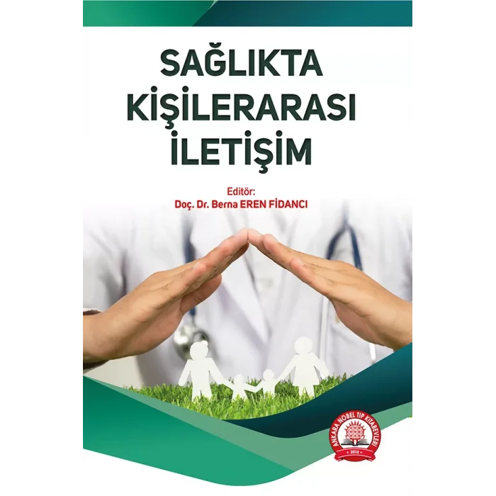 Sağlıkta Kişilerarası İletişim