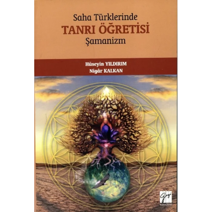 Saha Türklerinde Tanrı Öğretisi Şamanizm