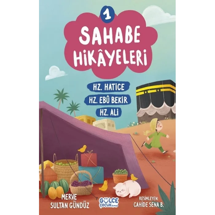 Sahabe Hikayeleri 1. Kitap