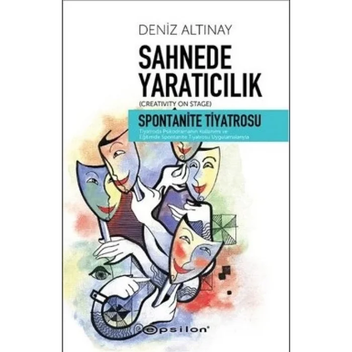 Sahnede Yaratıcılık - Spontanite Tiyatrosu