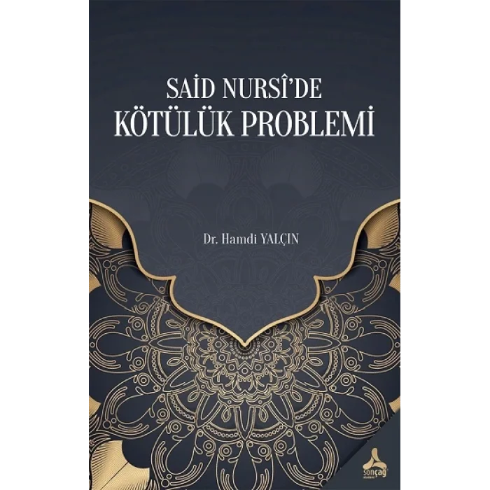Said Nurside Kötülük Problemi