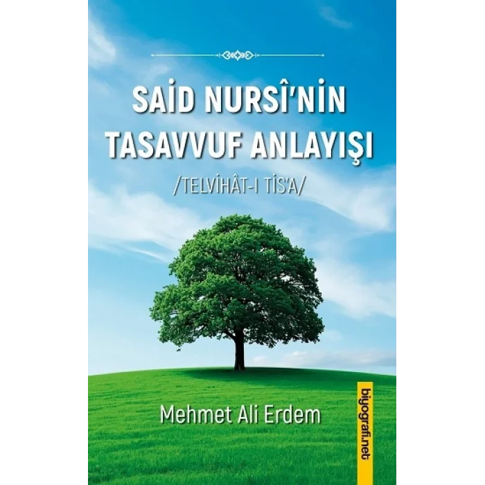 Said Nursi’nin Tasavvuf Anlayışı