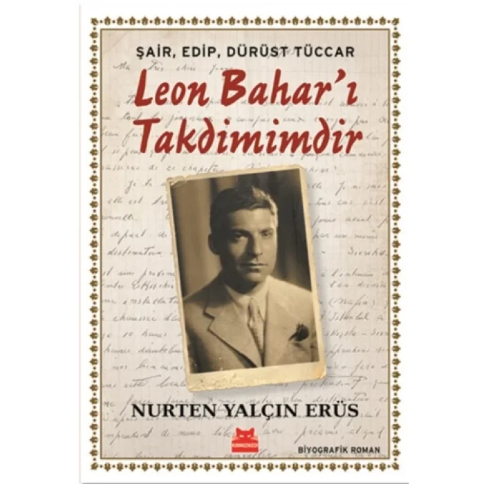 Şair, Edip, Dürüst Tüccar Leon Baharı Takdimimdir