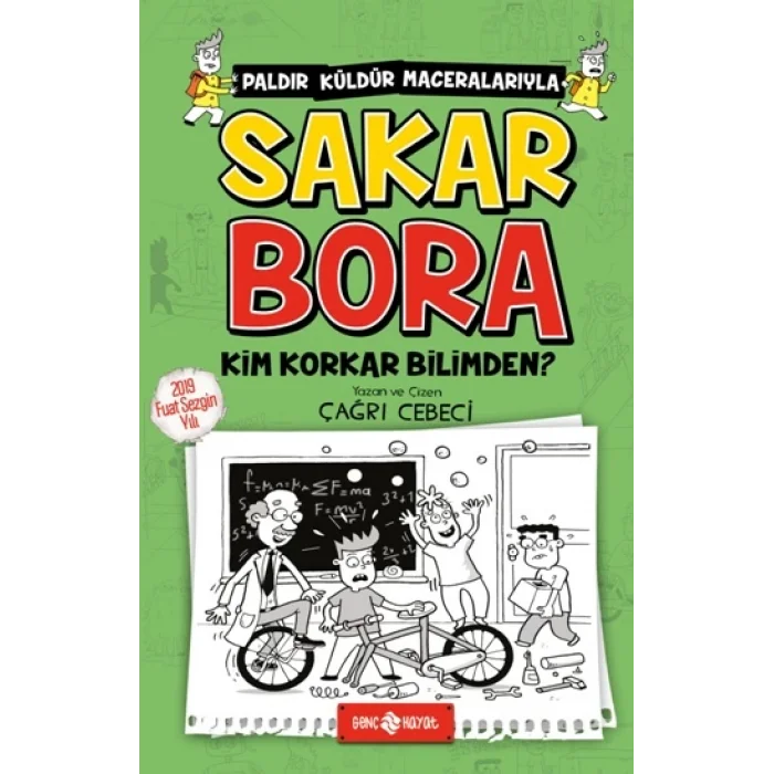 Sakar Bora Kim Korkar Bilimden