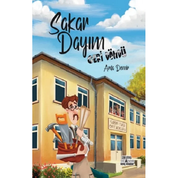 Sakar Dayım Geri Döndü