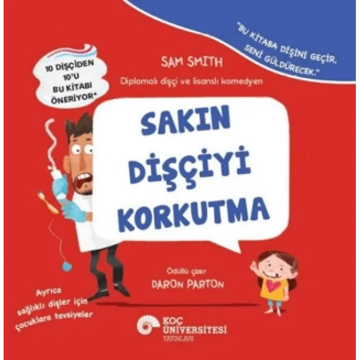 Sakın Dişçiyi Korkutma