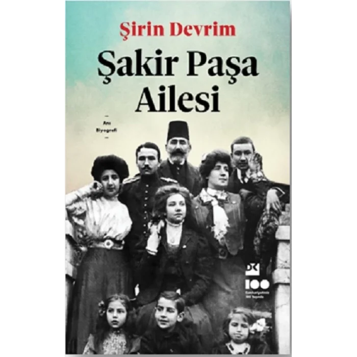 Şakir Paşa Ailesi