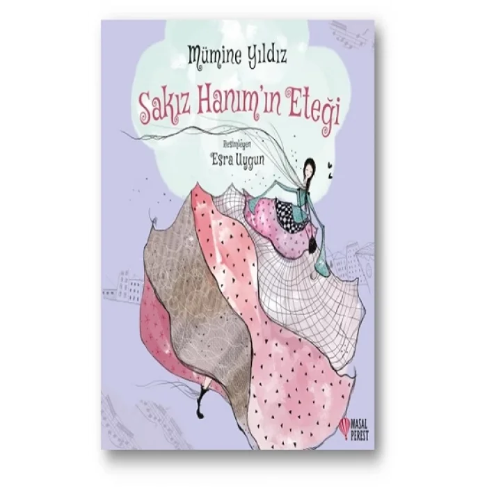 Sakız Hanım’ın Eteği