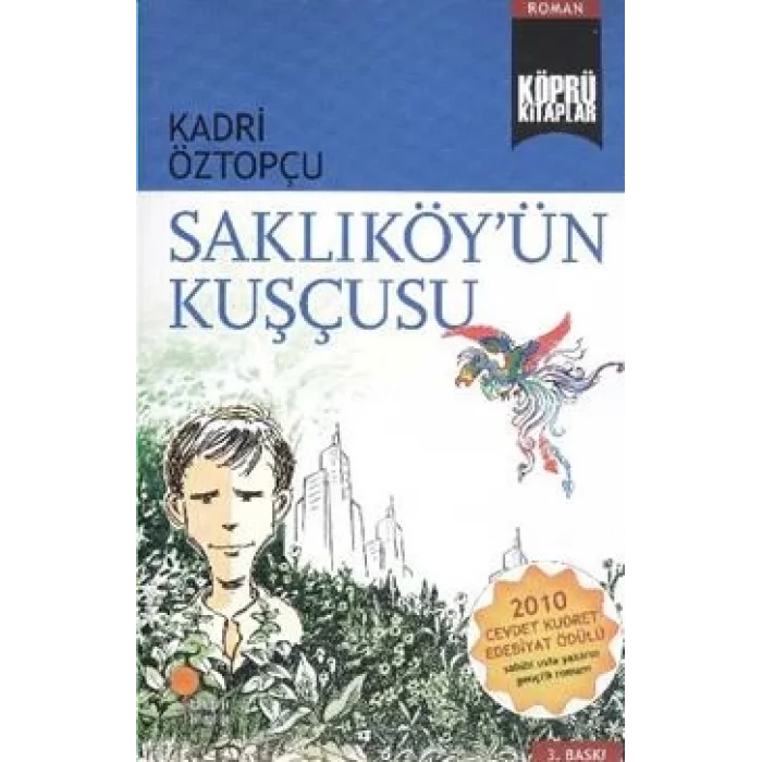 Saklıköyün Kuşçusu
