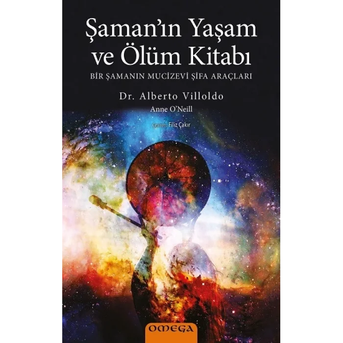 Şamanın Yaşam ve Ölüm Kitabı