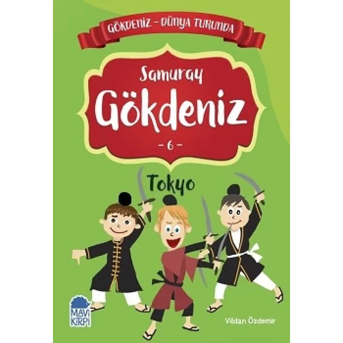 Samuray Gökdeniz Tokyo - Gökdeniz Dünya Turunda 6
