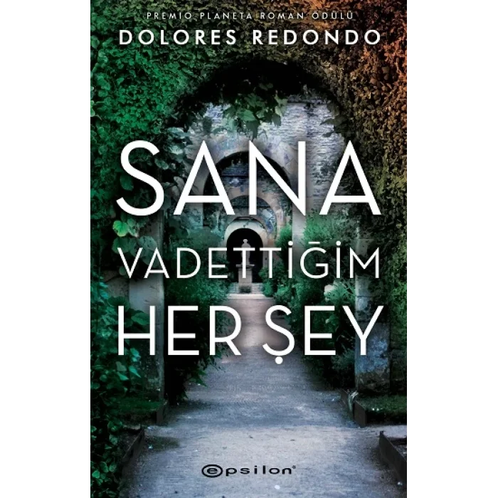 Sana Vadettiğim Her Şey