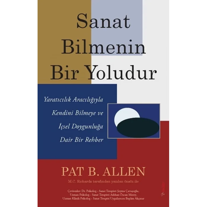 Sanat Bilmenin Bir Yoludur