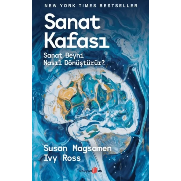Sanat Kafası: Sanat Beyni Nasıl Dönüştürür?