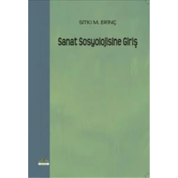 Sanat Sosyolojisine Giriş