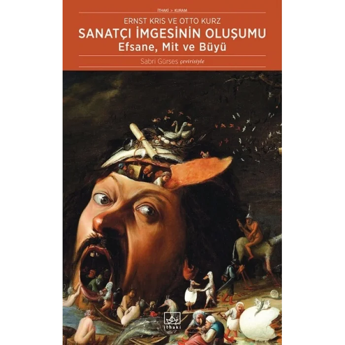 Sanatçı İmgesinin Oluşumu: Efsane, Mit ve Büyü