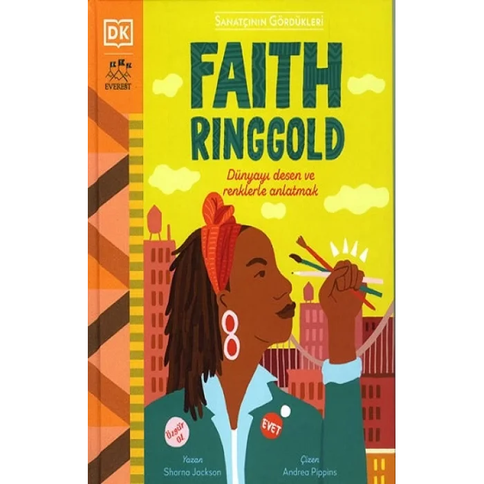 Sanatçının Gördükleri - Faith Ringgold