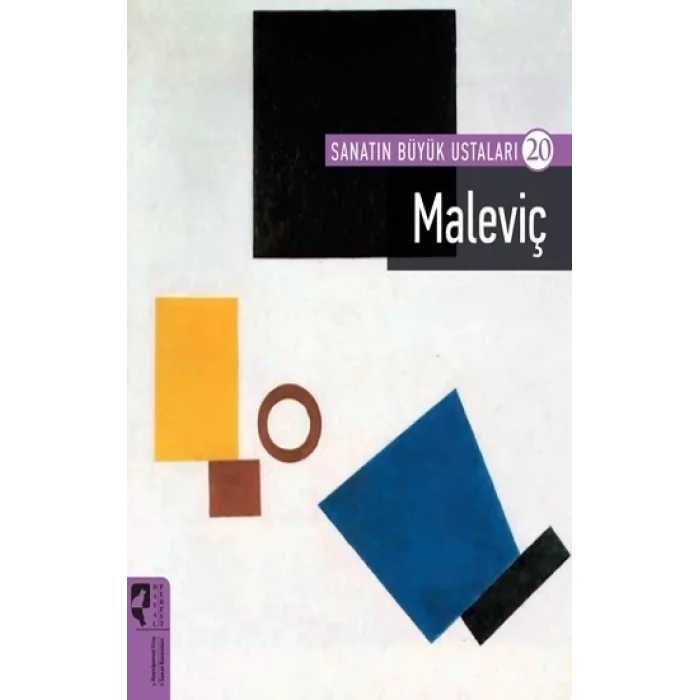 Sanatın Büyük Ustaları 20 Maleviç