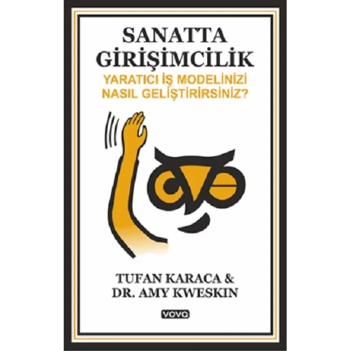 Sanatta Girişimcilik – Yaratıcı İş Modelinizi Nasıl Geliştirirsiniz ?
