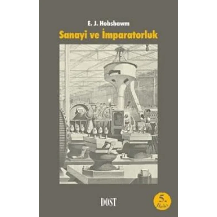 Sanayi ve İmparatorluk