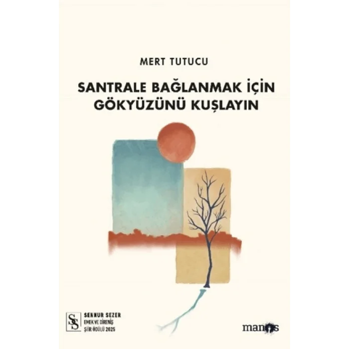 Santrale Bağlanmak İçin Gökyüzünü Kuşlayın