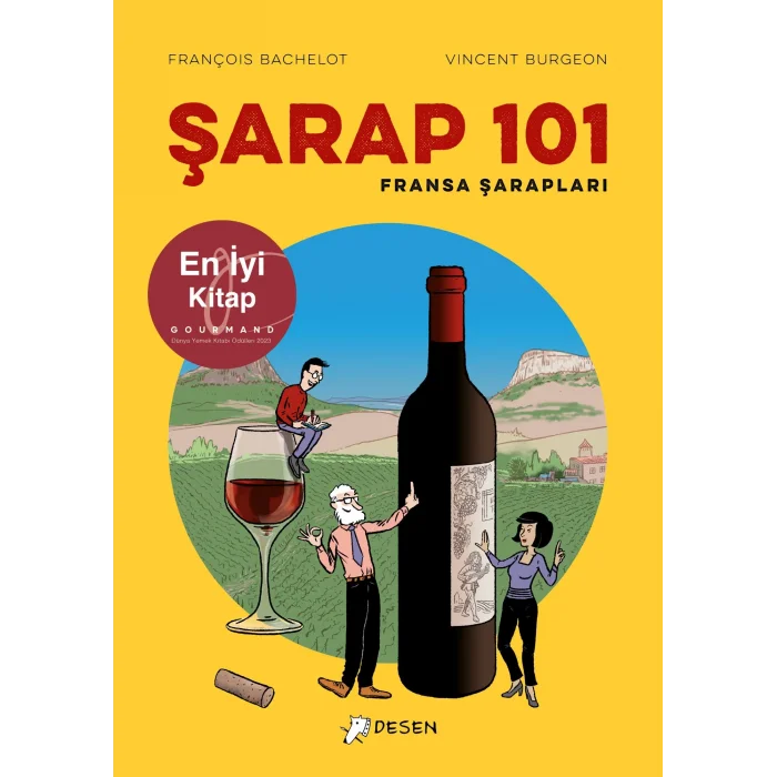 Şarap 101: Fransa Şarapları