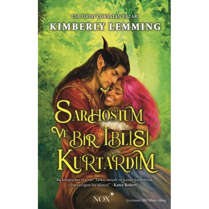 Sarhoştum ve Bir İblisi Kurtardım