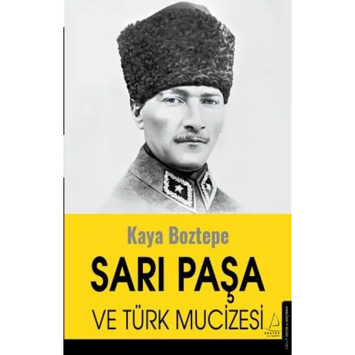 Sarı Paşa ve Türk Mucizesi