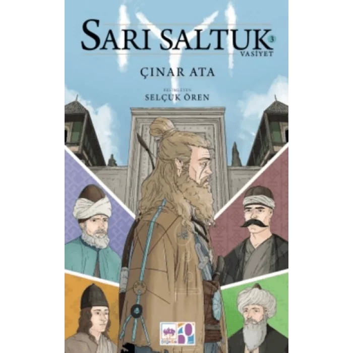 Sarı Saltuk 3 - Vasiyet