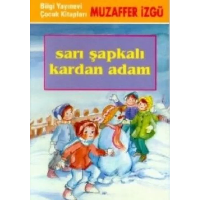 Sarı Şapkalı Kardan Adam