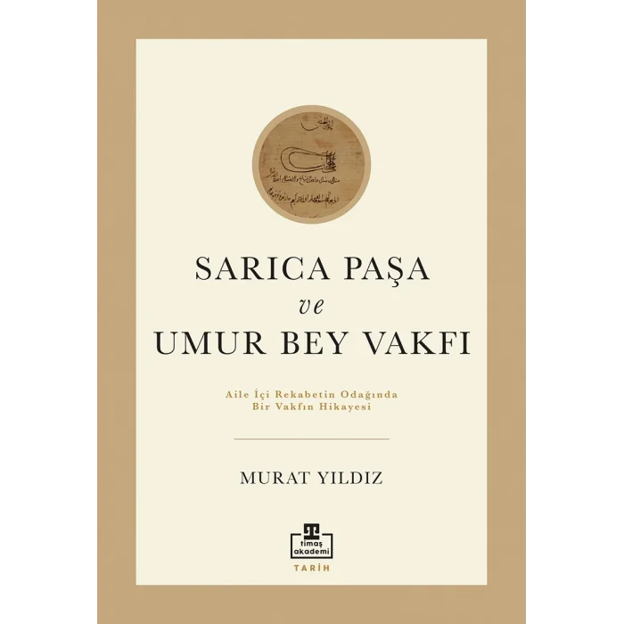 Sarıca Paşa Ve Umur Bey Vakfı