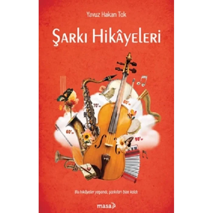 Şarkı Hikayeleri