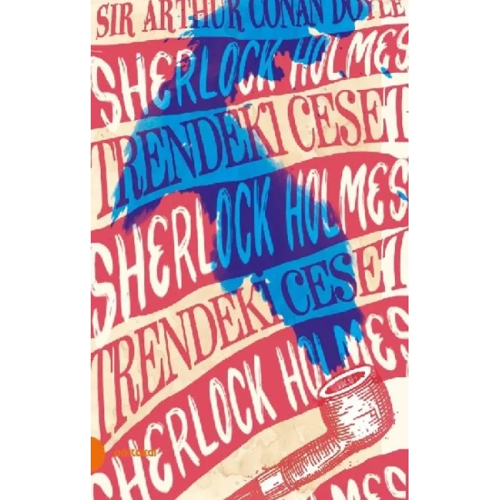 Satış Noktaları  Sherlock Holmes 9- Trendeki Ceset