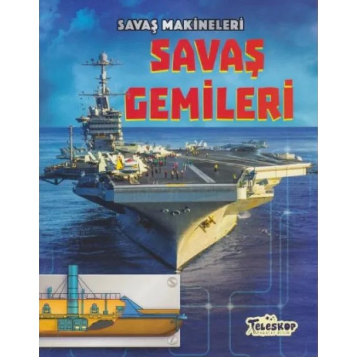 Savaş Makineleri - Savaş Gemileri