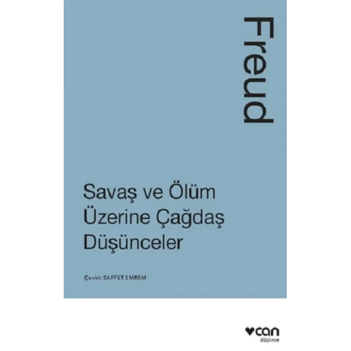 Savaş ve Ölüm Üzerine Çağdaş Düşünceler