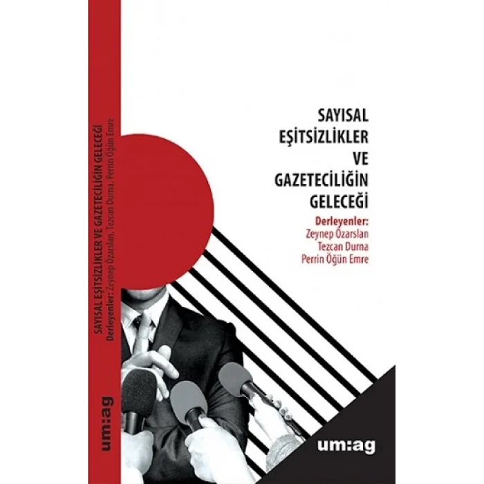 Sayısal Eşitsizlikler ve Gazeteciliğin Geleceği