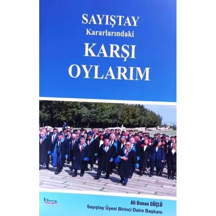 Sayıştay Kararlarındaki Karşı Oylarım