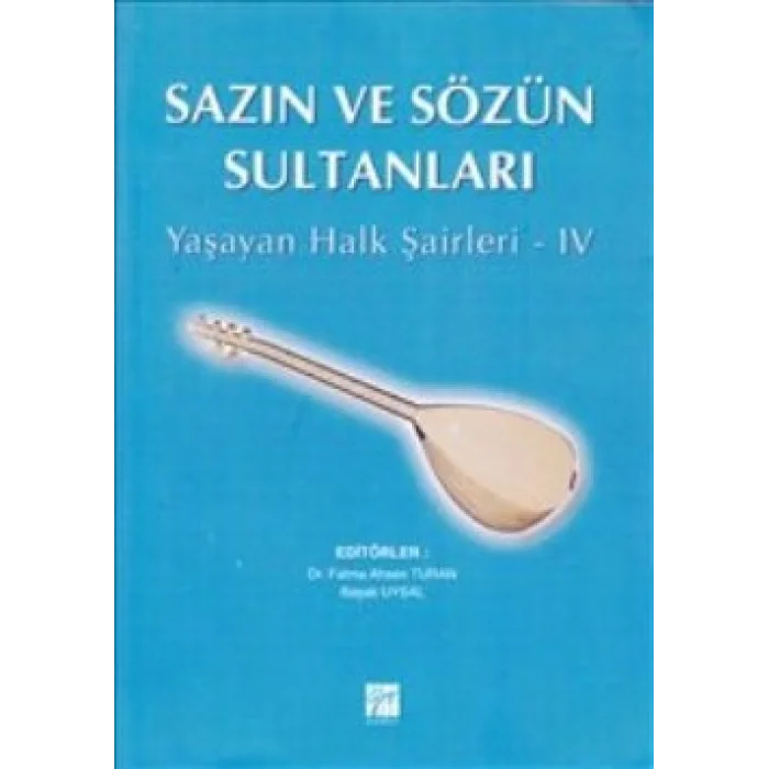 Sazın ve Sözün Sultanları 4
