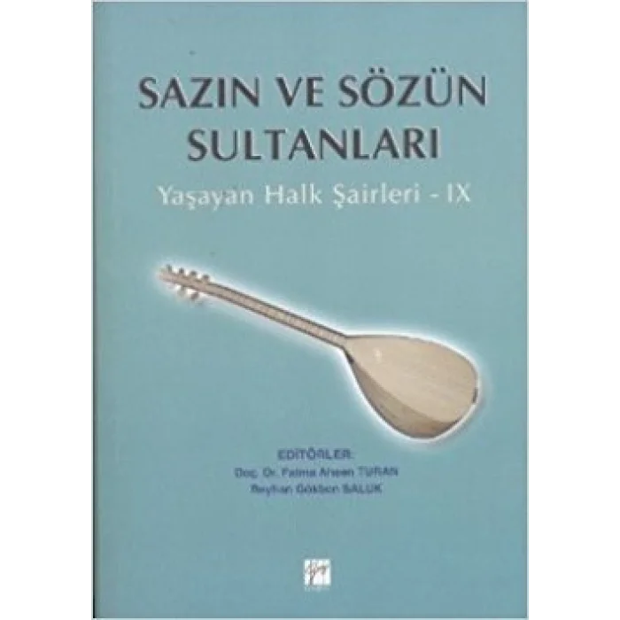 Sazın ve Sözün Sultanları 9
